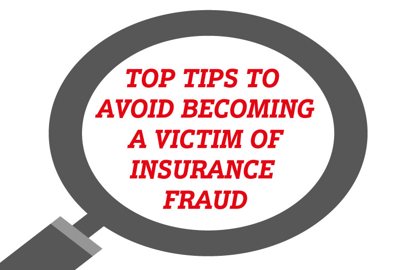 Check out our top tips on how to avoid becoming a victim of insurance fraud